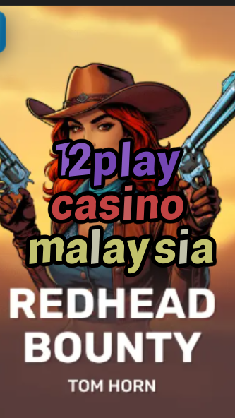 12play casino malaysia-w4cy2mdjlx2bf.com